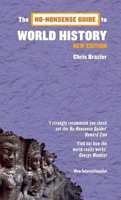 The No-Nonsense Guide to World History - Brazier, Chris