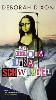 Der Mona Lisa Schwindel - Dixon, Deborah