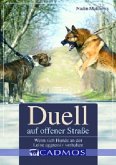 Duell auf offener Straße