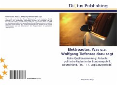 Elektroautos. Was u.a. Wolfgang Tiefensee dazu sagt