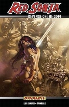 Red Sonja: Revenge of the Gods - Lieberman, Luke