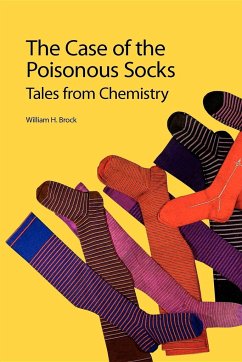 The Case of the Poisonous Socks - Brock, William H (University of Leicester, UK)