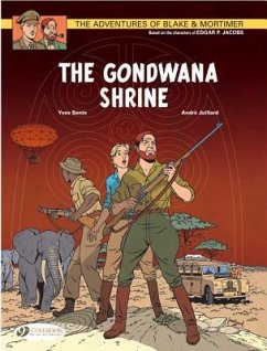 The Gondwana Shrine: Blake Mortimer Vol. 11 - Juillard, Andre