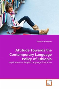 Attitude Towards the Contemporary Language Policy of Ethiopia - Yohannes, Muluken