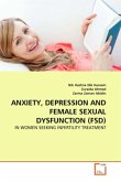 ANXIETY, DEPRESSION AND FEMALE SEXUAL DYSFUNCTION (FSD)