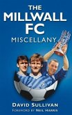 The Millwall FC Miscellany