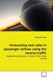 Forecasting seat sales in passenger airlines using the reverse traffic