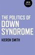 The Politics of Down Syndrome - Bild 1