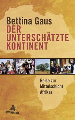 Der unterschätzte Kontinent - Gaus, Bettina