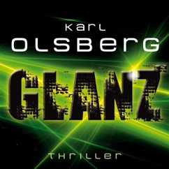 Glanz, 9 Audio-CDs + 1 MP3-CD - Olsberg, Karl