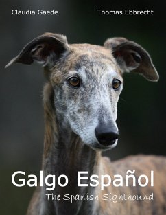 Galgo Español - Ebbrecht, Thomas;Gaede, Claudia