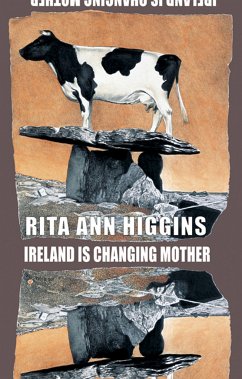 Ireland Is Changing Mother - Higgins, Rita Ann
