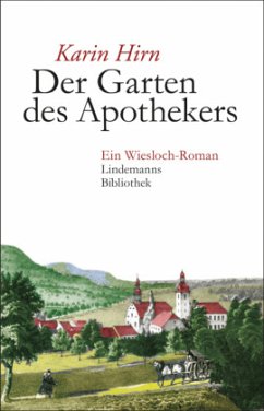 Der Garten des Apothekers - Hirn, Karin