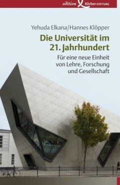 Die Universität im 21. Jahrhundert - Elkana, Yehuda;Klöpper, Hannes