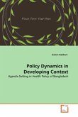 Policy Dynamics in Developing Context