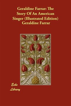 Geraldine Farrar - Farrar, Geraldine