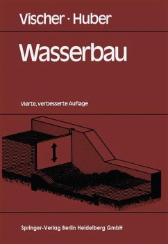 Wasserbau - Vischer, Daniel; Huber, Andreas