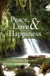 Peace, Love & Happiness - Bild 1