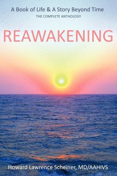 REAWAKENING - Scheiner MD AAHIVS, Howard Lawrence