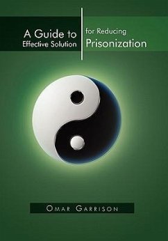 A Guide to Effective Solution for Reducing Prisonization