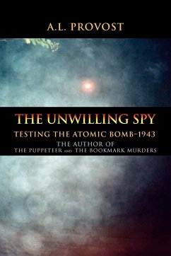 The Unwilling Spy - Provost, A. L.