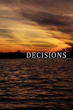 Decisions - Moore, Quincy