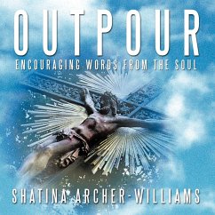 OUTPOUR - Archer-Williams, Shatina