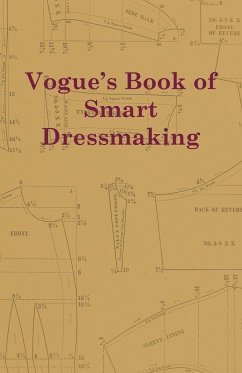 Vogue's Book of Smart Dressmaking - Anon
