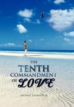 The Tenth Commandment of Love - Thermidor, Jhonny