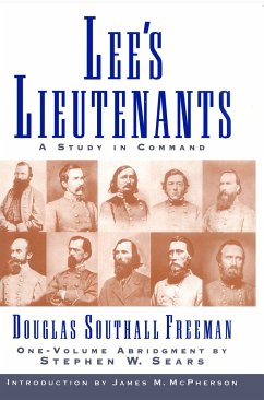 Lees Lieutenants 3 Volume Abridged - Freeman, Douglas Southall