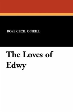 The Loves of Edwy - O'Neill, Rose Cecil