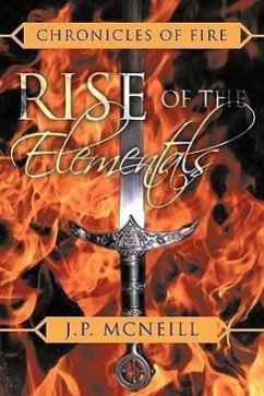 Chronicles of Fire - McNeill, J. P.