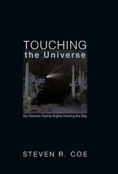 Touching the Universe - Coe, Steven R.