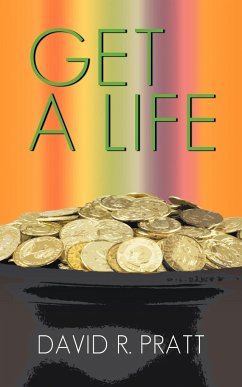 Get a Life - Pratt, David R.