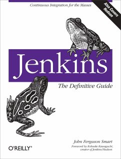 Jenkins: The Definitive Guide - Smart, John Ferguson