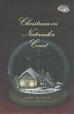 Christmas on Nutcracker Court