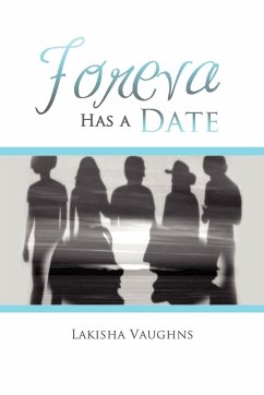 Foreva Has a Date - Vaughns, Lakisha