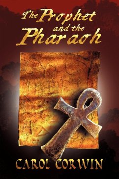 The Prophet and the Pharoah - Corwin, Carol