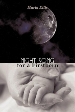 Night Song for a Firstborn - Ellis, Maria