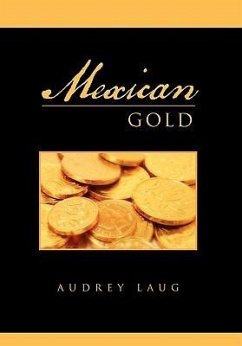 Mexican Gold - Laug, Audrey