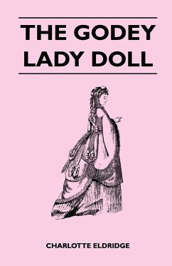 The Godey Lady Doll - Eldridge, Charlotte