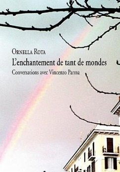 L'enchantement de tant de mondes - Rota, Ornella