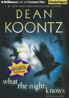 What the Night Knows - Koontz, Dean