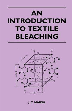 An Introduction to Textile Bleaching - Marsh, J. T.