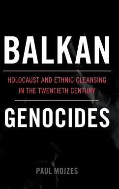 Balkan Genocides - Mojzes, Paul