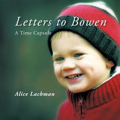 Letters to Bowen - Lachman, Alice