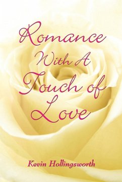 Romance With a Touch of Love - Hollingsworth, Kevin