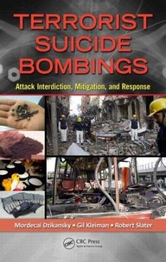 Terrorist Suicide Bombings - Dzikansky, Mordecai; Kleiman, Gil; Slater, Robert