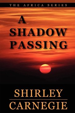 A Shadow Passing - Carnegie, Shirley