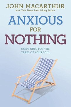 Anxious for Nothing - MacArthur Jr, John